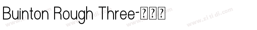 Buinton Rough Three字体转换